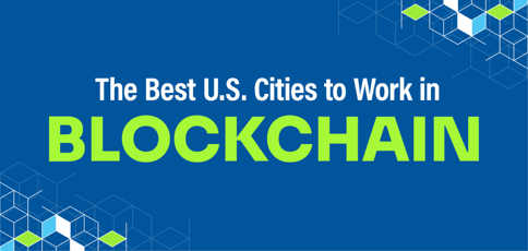 Best Cities To Work In Blockchain