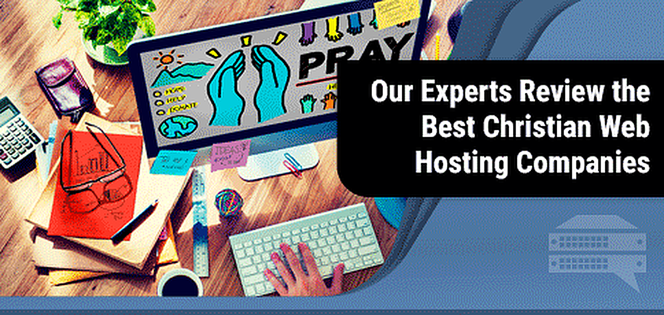 10 Best Christian Web Hosting Reviews Hosts For Churches 2020 Images, Photos, Reviews