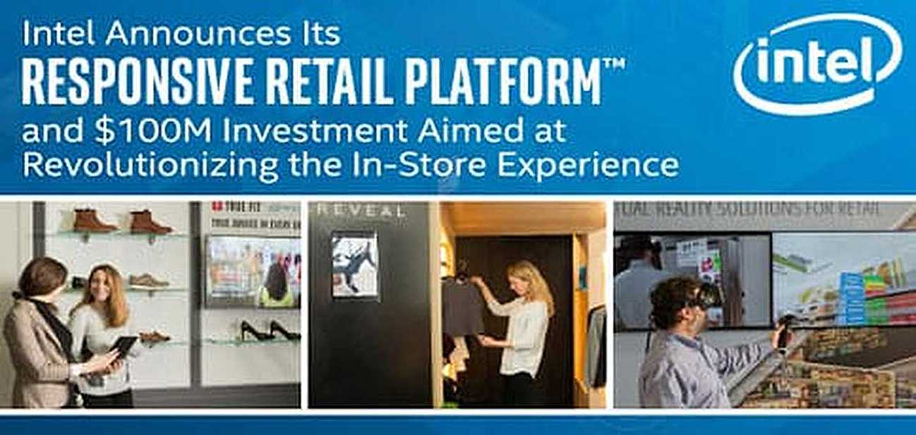 Intel Announces Its Responsive Retail Platform™ and 100M Investment