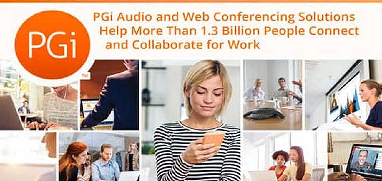 PGi Audio and Web Conferencing Solutions Help More Than 1.3 Billion
